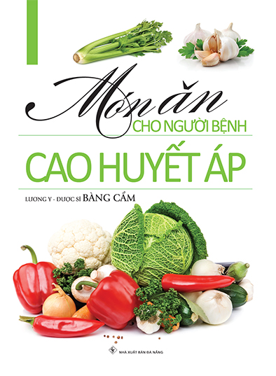 Món Ăn Cho Người Bệnh Cao Huyết Áp